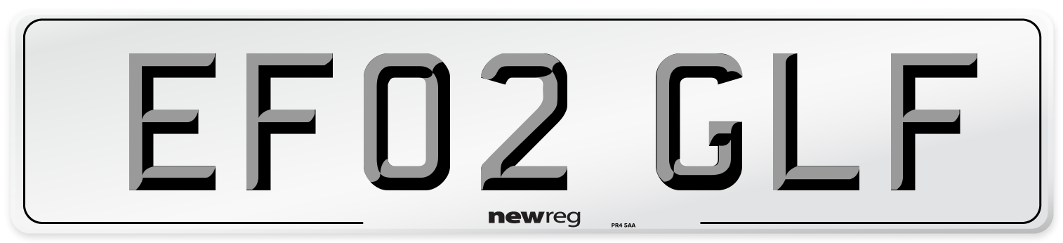 EF02 GLF Number Plate from New Reg